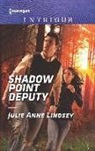 Julie Anne Lindsey - Shadow Point Deputy
