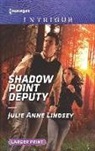 Julie Anne Lindsey - Shadow Point Deputy