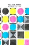 Adam Wickberg - Pellucid Paper