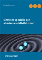 Bengt Månsson - Einsteins speciella och allmänna relativitetsteori