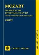 Wolfgang Amadeus Mozart, Felix Loy - Wolfgang Amadeus Mozart - Marsch KV 248 · Divertimento KV 247 (Erste Lodronische Nachtmusik)
