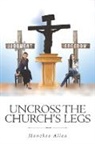 Monekeo Allen - Uncross The Church's Legs