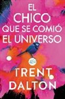 Trent Dalton - Boy Swallows Universe El chico que se comio el universo