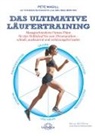 Melissa Breyer, Pet Magill, Pete Magill, Thoma Schwartz, Thomas Schwartz - Das ultimative Läufertraining