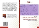 Blaise Somé - Méthode Aliénor: Théorie, Applications et Extension