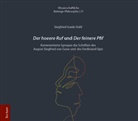 Siegfried Guido Dahl - Der hoeere Ruf und Der feinere Pfif