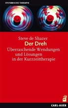 Steve de Shazer, Steve DeShazer, Steve de Shazer - Der Dreh