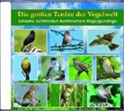 Karl-Heinz Dingler - Die großen Tenöre der Vogelwelt, 1 Audio-CD (Hörbuch)