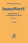 Peter Zimmermann - ImmoWertV, Immobilienwertermittlungsverordnung, Kommentar