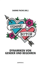 Sabin Fuchs, Sabine Fuchs, Fuchs Sabine - Femme/Butch