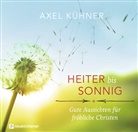 Axel Kühner, Kühner  Axel - Heiter bis sonnig
