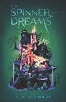 K. A. Reynolds - The Spinner of Dreams