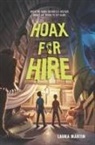 Laura Martin - Hoax for Hire