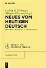 Ludwi Eichinger, Ludwig Eichinger, Ludwig M. Eichinger, Plewnia, Albrecht Plewnia - Neues vom heutigen Deutsch