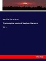Stephen Charnock, Jame McCosh, James Mccosh - The complete works of Stephen Charnock