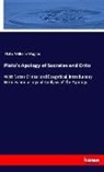 Plat, Plato, Wilhelm Wagner - Plato's Apology of Socrates and Crito