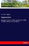 Henry Rider Haggard - Regeneration