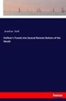 Jonathan Swift - Gulliver's Travels into Several Remote Nations of the World