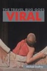 Michael Godfrey - The Travel Bug Goes Viral