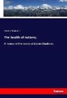Edwin Chadwick - The health of nations;