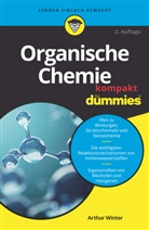 Arthur Winter - Organische Chemie kompakt für Dummies