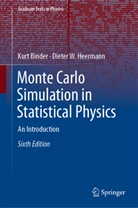 Kur Binder, Kurt Binder, Dieter W Heermann, Dieter W. Heermann - Monte Carlo Simulation in Statistical Physics