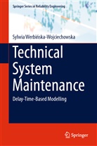 Sylwia Werbi¿ska-Wojciechowska, Sylwia Werbinska-Wojciechowska, Sylwia Werbińska-Wojciechowska - Technical System Maintenance