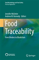 Andrew Kennedy, Andrew W. Kennedy, Jennife McEntire, Jennifer McEntire, W Kennedy, W Kennedy - Food Traceability