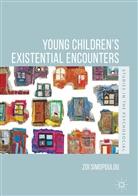 Zoi Simopoulou - Young Children's Existential Encounters