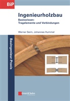 Johannes Hummel, Werne Seim, Werner Seim - Ingenieurholzbau