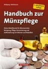 Wolfgang J Mehlhausen, Wolfgang J. Mehlhausen - Handbuch zur Münzpflege