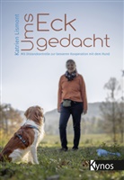 Katrien Lismont - Ums Eck gedacht
