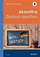 Nathalie Claude - Akzentfrei Deutsch sprechen