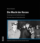 Werner KrÃ¤tschell, Werner Krätschell - Die Macht der Kerzen