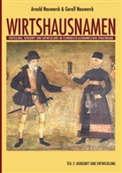 Arnol Nauwerck, Arnold Nauwerck, Gerolf Nauwerck - Wirtshausnamen