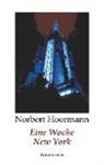 Norbert Hoormann - Eine Woche New York