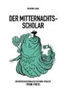 Dong-Shan Shi - Der Mitternachts-Scholar