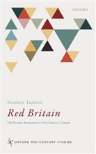 Matthew Taunton, Matthew (Senior Lecturer Taunton, Taunton Matthew - Red Britain