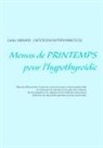 Cedric Menard, Cédric Ménard - Menus de printemps pour l'hypothyroïdie
