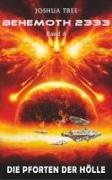 Joshua Tree - Behemoth 2333 - Band 6 - Die Pforten der Hölle