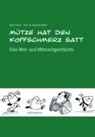 Karin Frisch, Hartmut Göbel - Mütze hat den Kopfschmerz satt. Mit CD