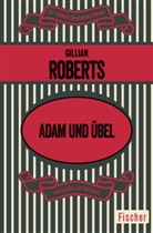 Gillian Roberts - Adam und Übel