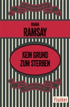 Diana Ramsay - Kein Grund zum Sterben