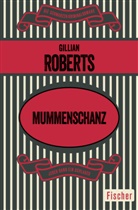 Gillian Roberts - Mummenschanz