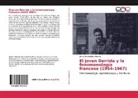Jimmy Hernández Marcelo - El joven Derrida y la fenomenología francesa (1954-1967)