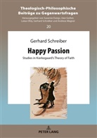 AkadR Dr. Gerhard Schreiber, AkadR Gerhard Schreiber, Gerhard Schreiber - Happy Passion