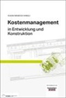 Euge Bendeich, Eugen Bendeich - Kostenmanagement in Entwicklung und Konstruktion