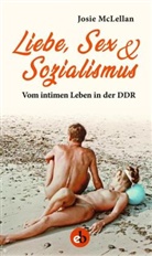 Josie McLellan - Liebe, Sex & Sozialismus
