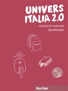 Robert Brüllmann, Roberta Brüllmann, Giuliana Santoro - UniversItalia 2.0 - .1: UniversItalia 2.0 A1/A2