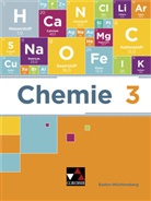 Claudi Bohrmann-Linde, Claudia Bohrmann-Linde, Fran Colberg, Frank Colberg, Tho Degner, Thomas Degner... - Chemie neu, Ausgabe Baden-Württemberg - 3: Chemie Baden-Württemberg 3